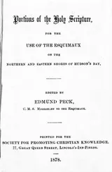 Cover of Portions of the Holy Scripture for the use of the Esquimaux