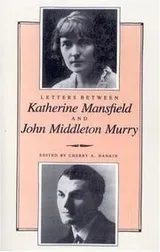 Cover of Letters between Katherine Mansfield and John Middleton Murry