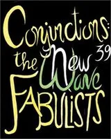 Cover of The New Wave Fabulists