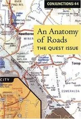 Cover of Conjunctions: 44, An Anatomy Of Roads