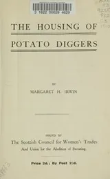 Cover of The housing of potato diggers