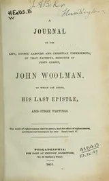 Cover of A journal of the life, gospel labours and Christian experiences, of that faithful minister of Jesus Christ, John Woolman