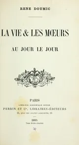 Cover of La vie & les moeurs au jour le jour