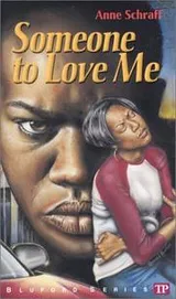 Cover of Someone to Love Me (Bluford Series, Number 4)