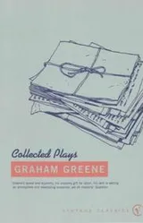 Cover of The Collected Plays of Graham Greene