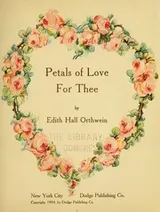 Cover of Petals of love for thee