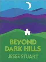 Cover of Beyond dark hills