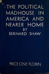 Cover of Political madhouse in America and nearer home