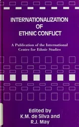Cover of Internationalization of ethnic conflict