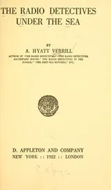 Cover of The radio detectives under the sea
