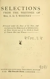 Cover of Selections from the writings of Mrs. A.D.T. Whitney