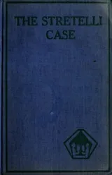 Cover of The Stretelli case and other mystery stories