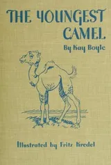 Cover of The youngest camel