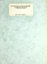 Cover of The evaluation of design and employment alternatives for the LVA