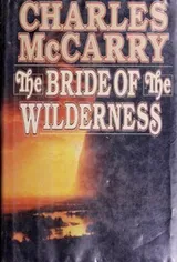 Cover of The bride of the wilderness