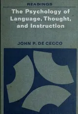 Cover of The psychology of language, thought, and instruction