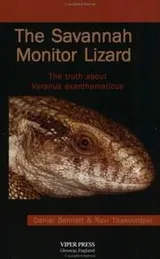 Cover of The Savannah Monitor Lizard