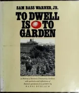 Cover of To dwell is to garden