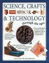 Cover of Science Crafts and Technology Through the Ages