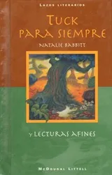 Cover of Tuck Para Siempre (Lazos Literarios)