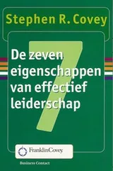 Cover of De zeven eigenschappen van effectief leiderschap