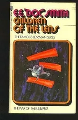 Cover of Children of the Lens (Lensman Series, No 6)