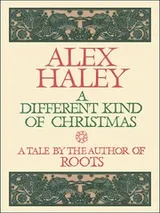Cover of A Different Kind of Christmas