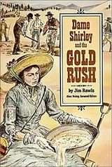 Cover of Dame Shirley and the Gold Rush