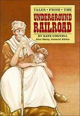 Cover of Tales From The Underground Railroad