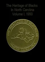 Cover of The Heritage of Blacks in North Carolina