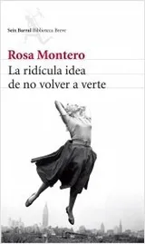 Cover of La ridícula idea de no volver a verte