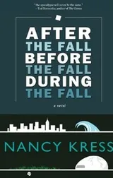 Cover of After the Fall, Before the Fall, During the Fall