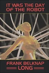 Cover of It Was the Day of the Robot