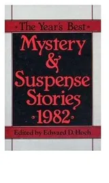 Cover of The Year's Best Mystery and Suspense Stories, 1982 (Year's Best Mystery and Suspense Stories)