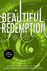 Cover of Beautiful Redemption (Beautiful Creatures Series, Book 4)