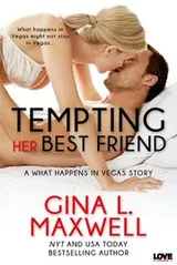 Cover of Tempting Her Best Friend