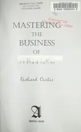 Cover of Mastering the business of writing