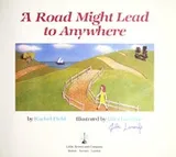 Cover of A road might lead to anywhere