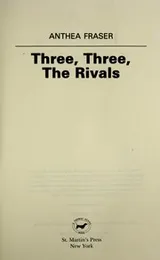 Cover of Three, three, the rivals