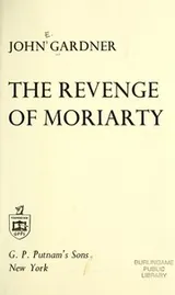 Cover of The revenge of Moriarty