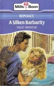 Cover of A silken barbarity