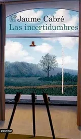 Cover of Las incertidumbres