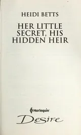 Cover of Her little secret, his hidden heir