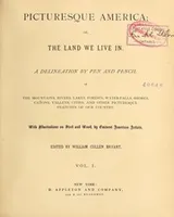 Cover of Picturesque America; or, The land we live in