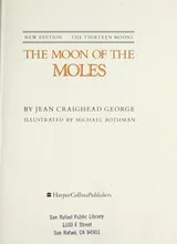Cover of The moon of the moles