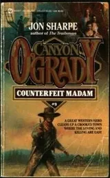 Cover of Counterfeit Madam (Canyon O'Grady)