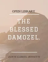 Cover of The blessed damozel