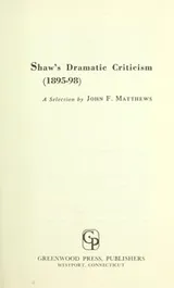 Cover of Dramatic criticism, 1895-1898