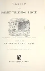 Cover of History of the Oberlin-Wellington rescue