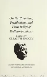 Cover of On the prejudices, predilections, and firm beliefs of William Faulkner